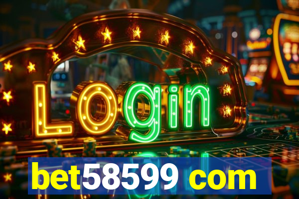 bet58599 com